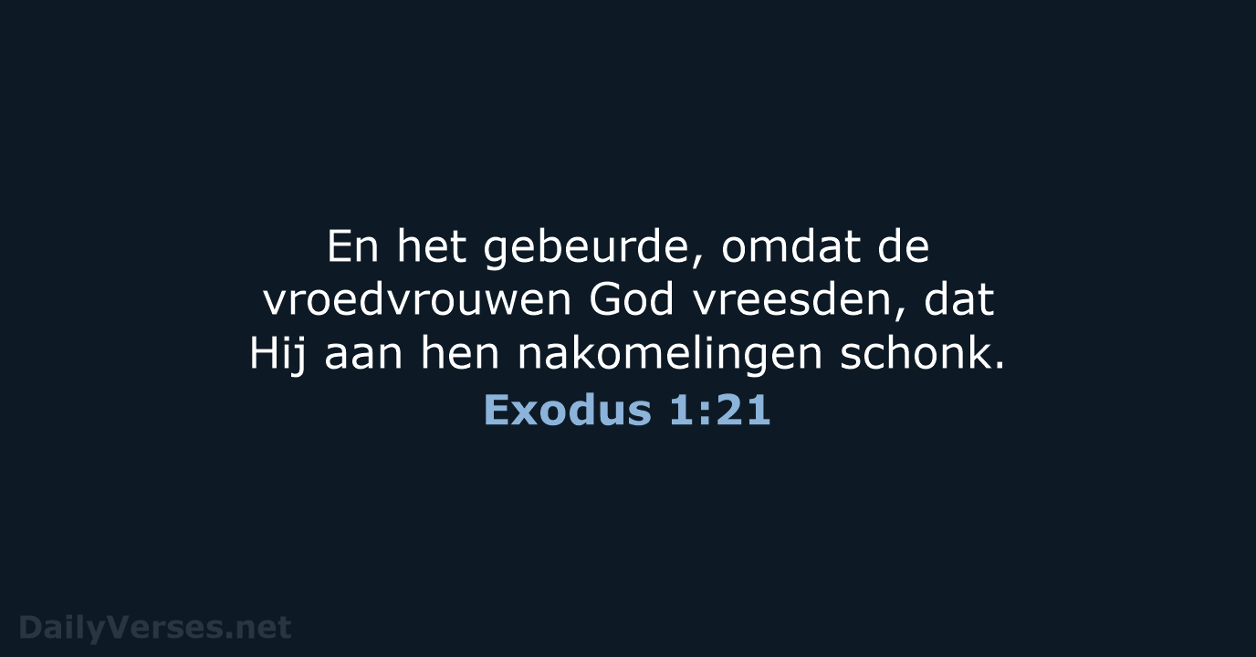Exodus 1:21 - HSV