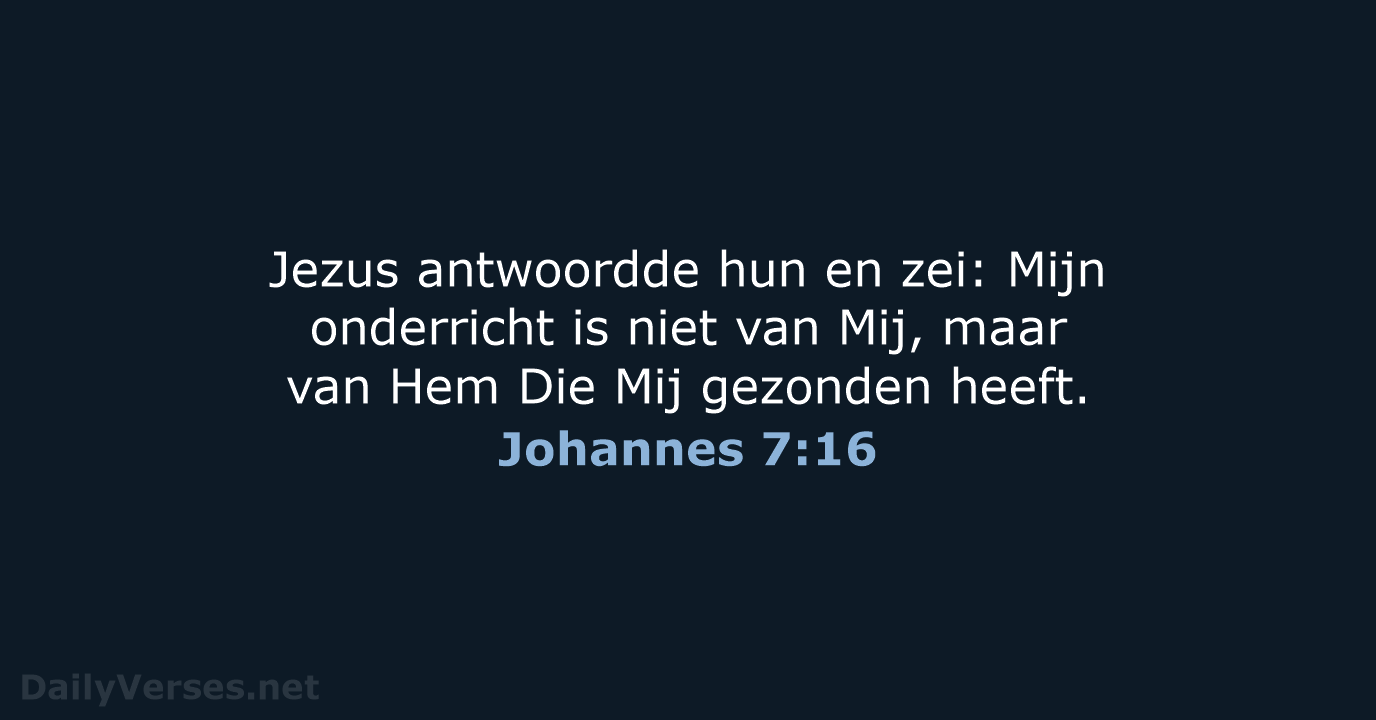 Johannes 7:16 - HSV