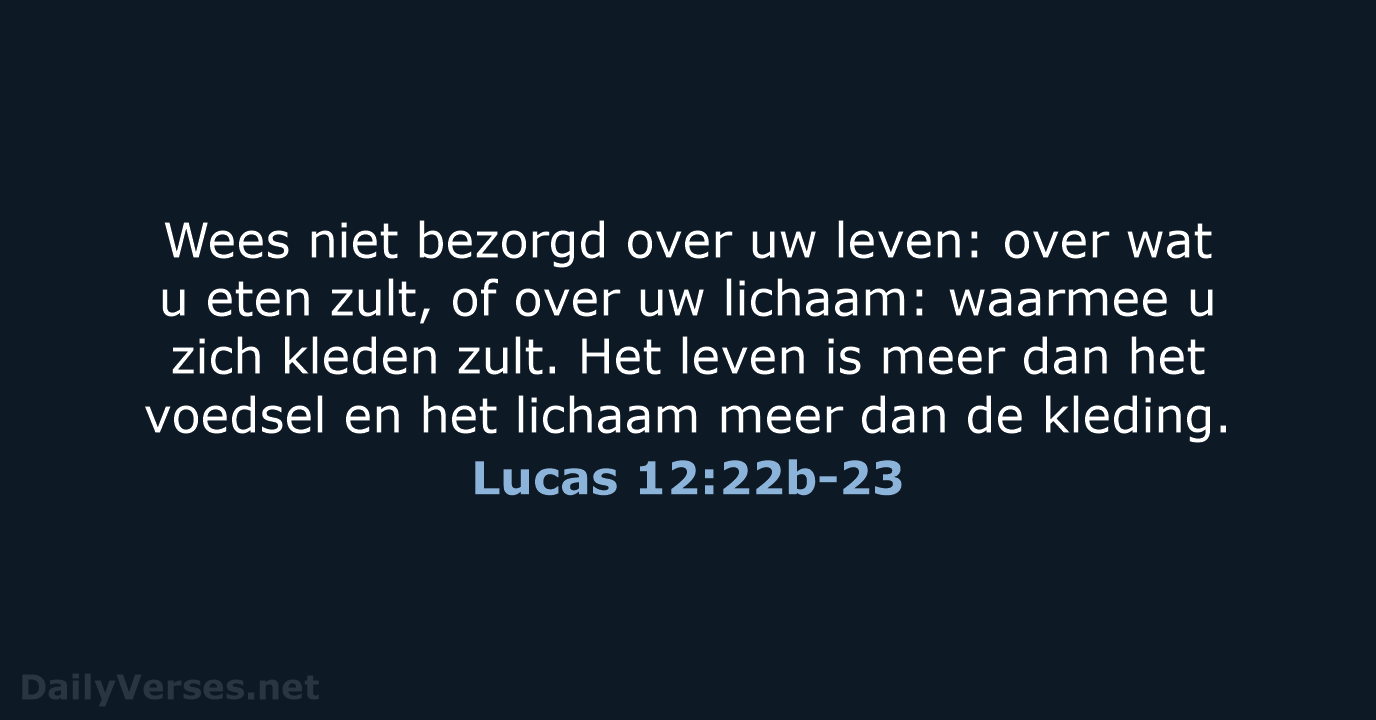 Lucas 12:22b-23 - HSV