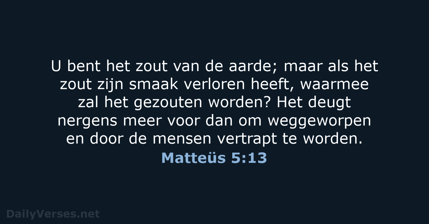 Matteüs 5:13 - HSV