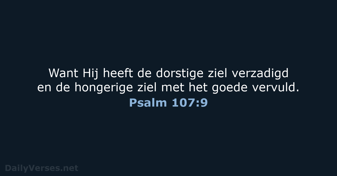 Psalm 107:9 - HSV
