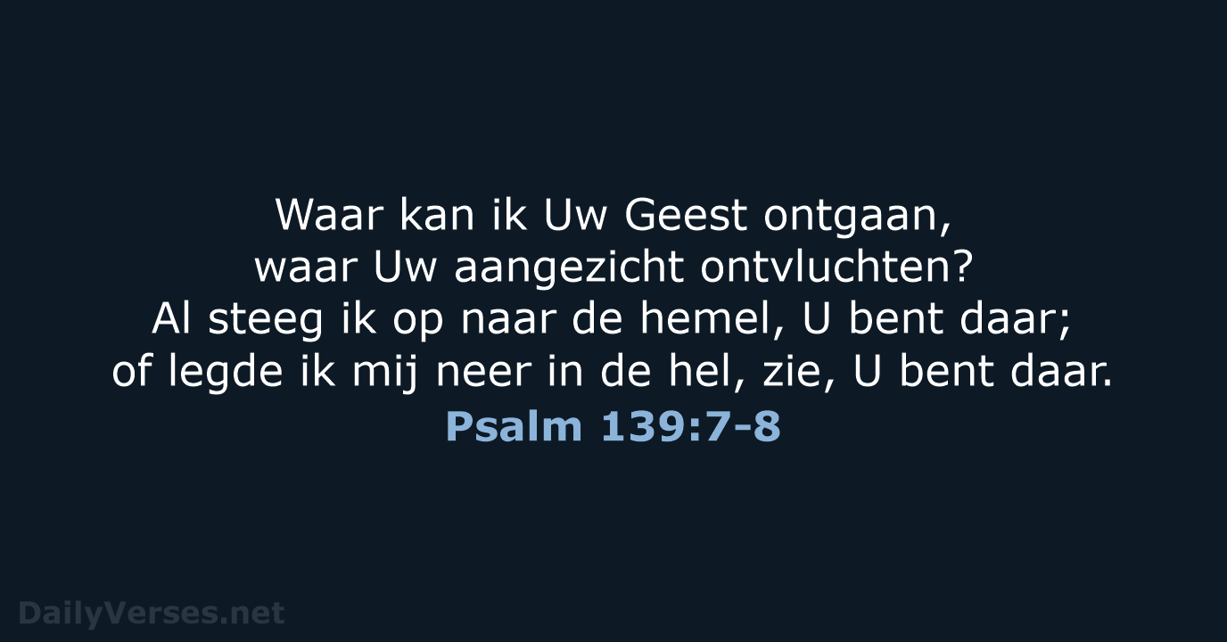Psalm 139:7-8 - HSV