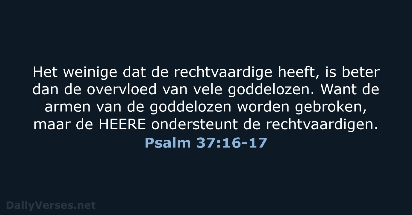 Psalm 37:16-17 - HSV