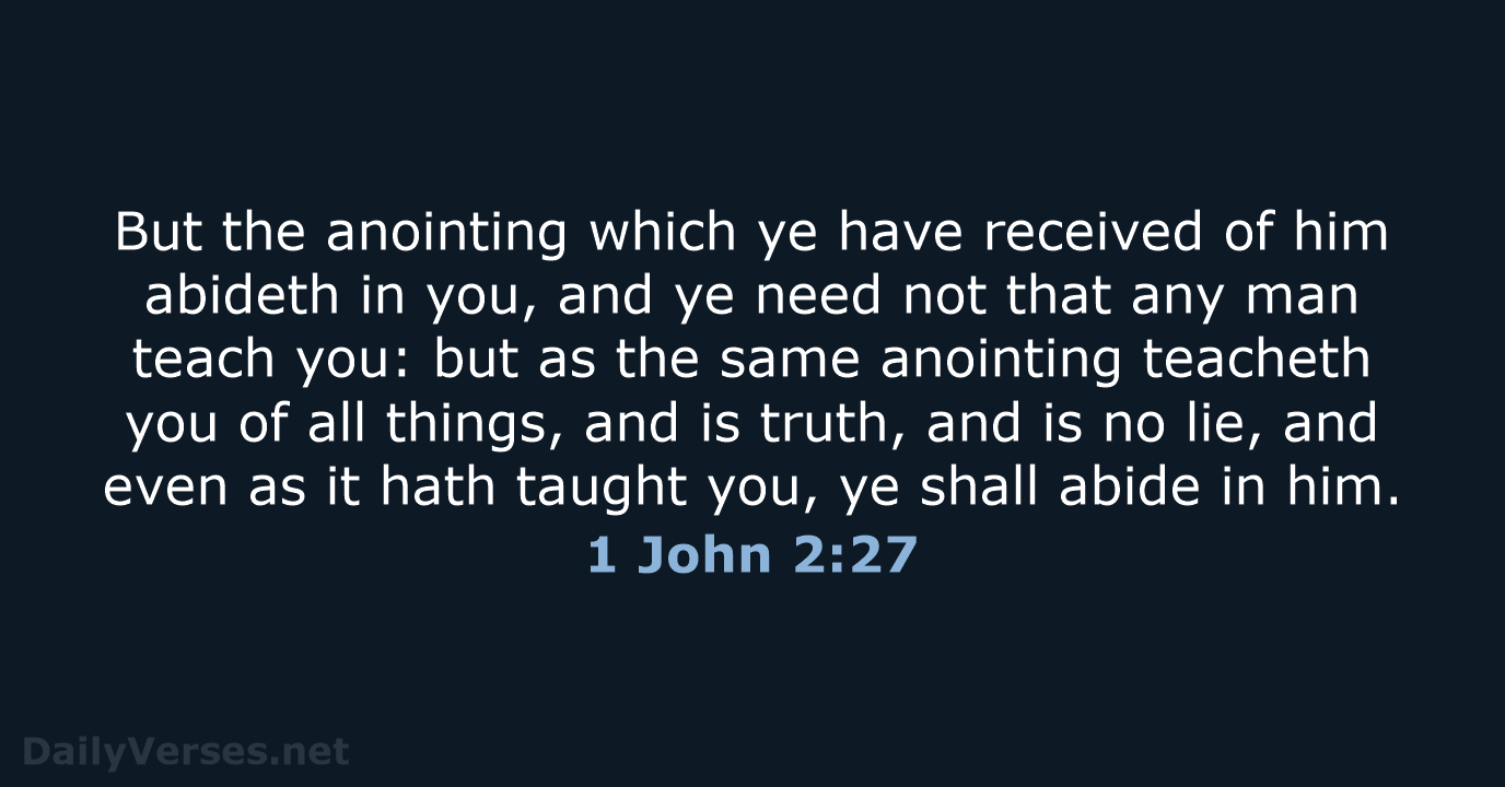1 John 2:27 - KJV