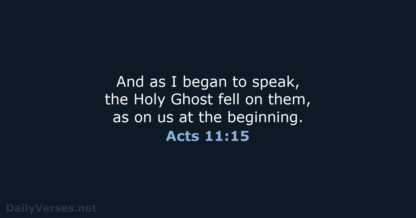 Acts 11:15 - KJV