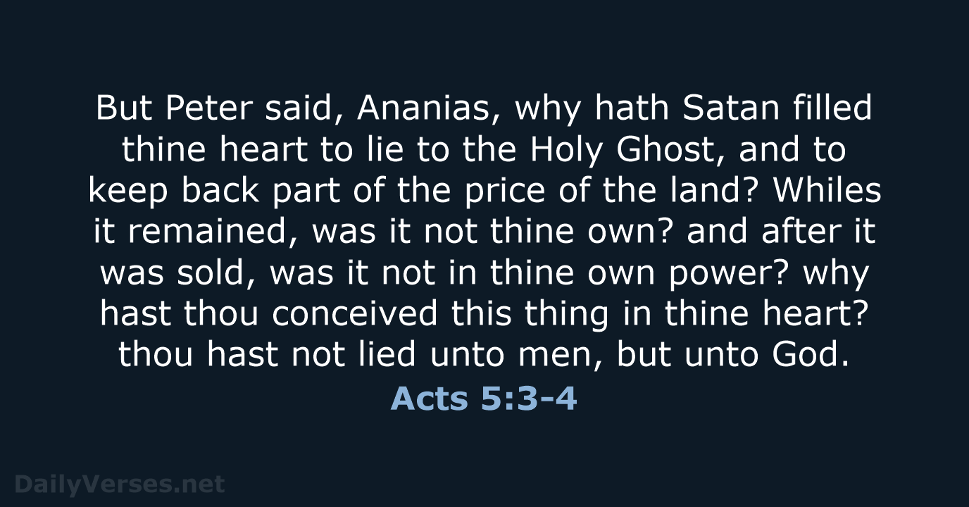 Acts 5:3-4 - KJV