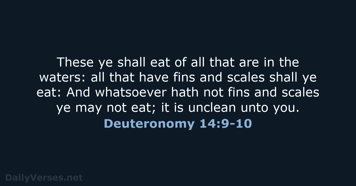 Deuteronomy 14:9-10 - KJV