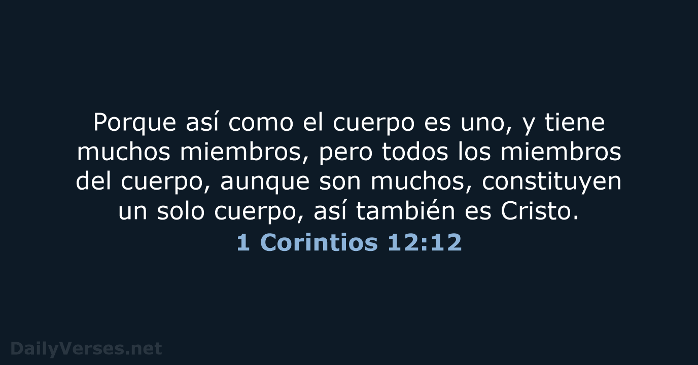 1 Corintios 12:12 - LBLA
