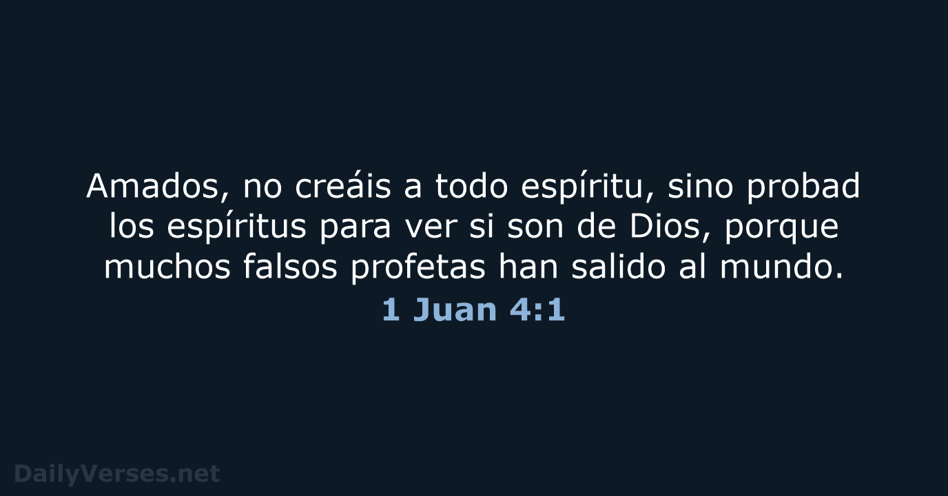 1 Juan 4:1 - LBLA