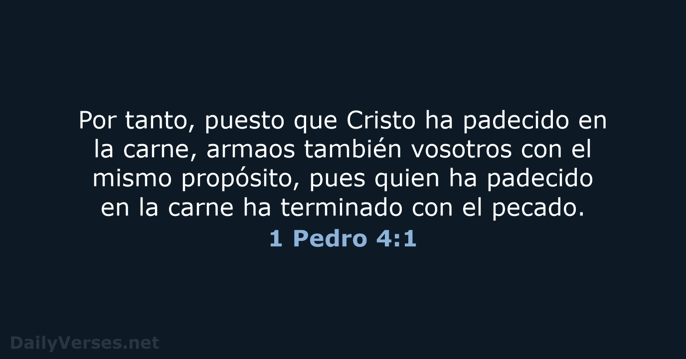 1 Pedro 4:1 - LBLA