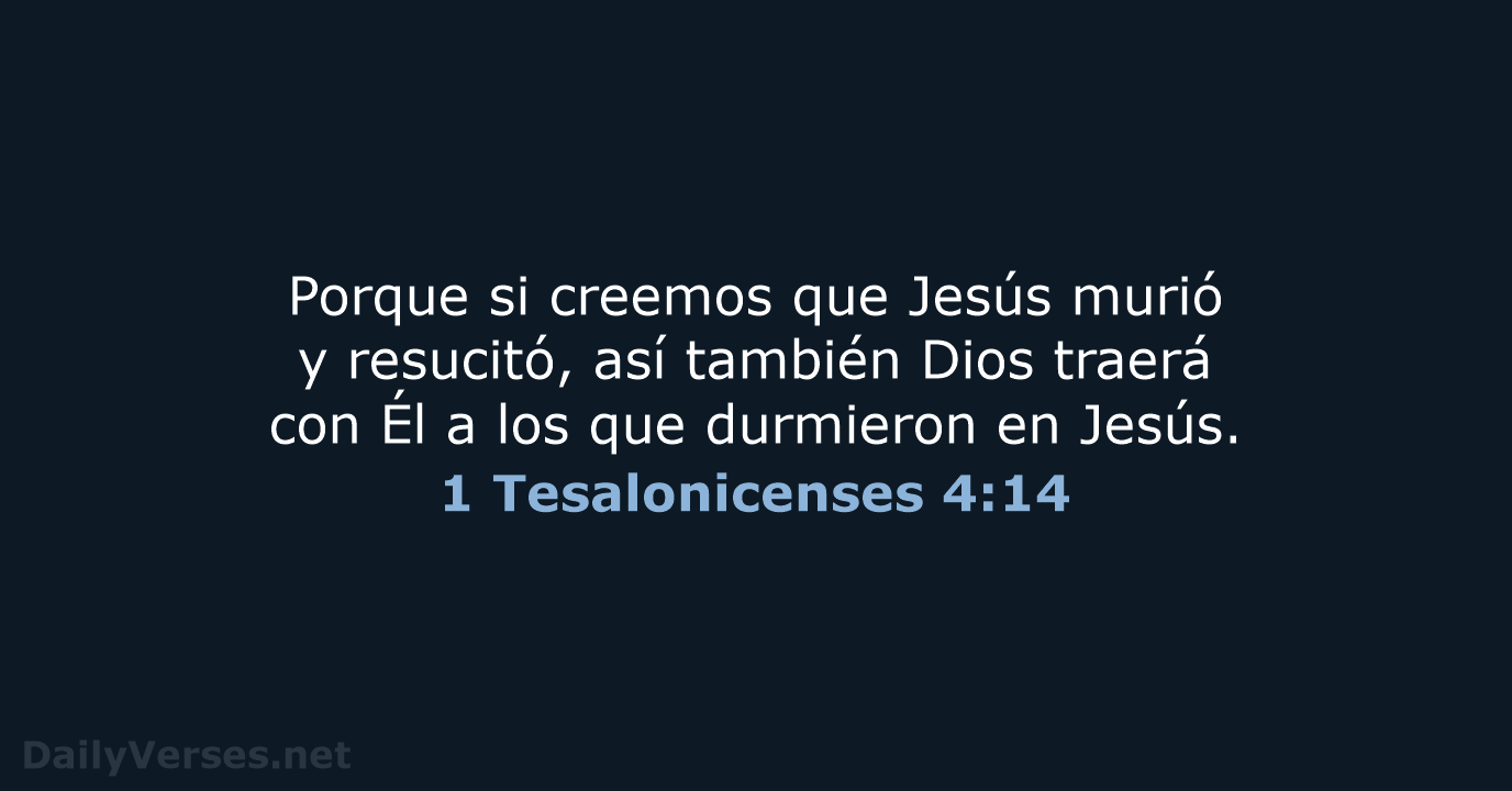 1 Tesalonicenses 4:14 - LBLA