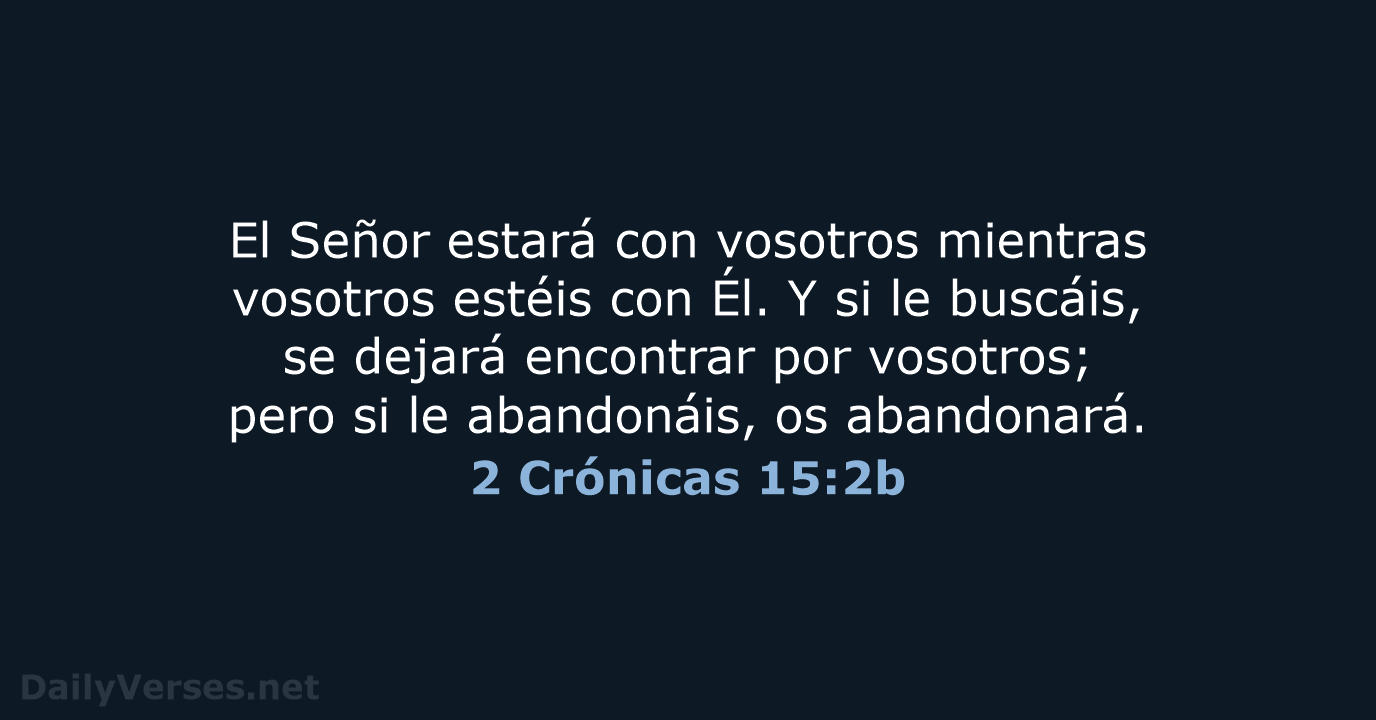 2 Crónicas 15:2b - LBLA