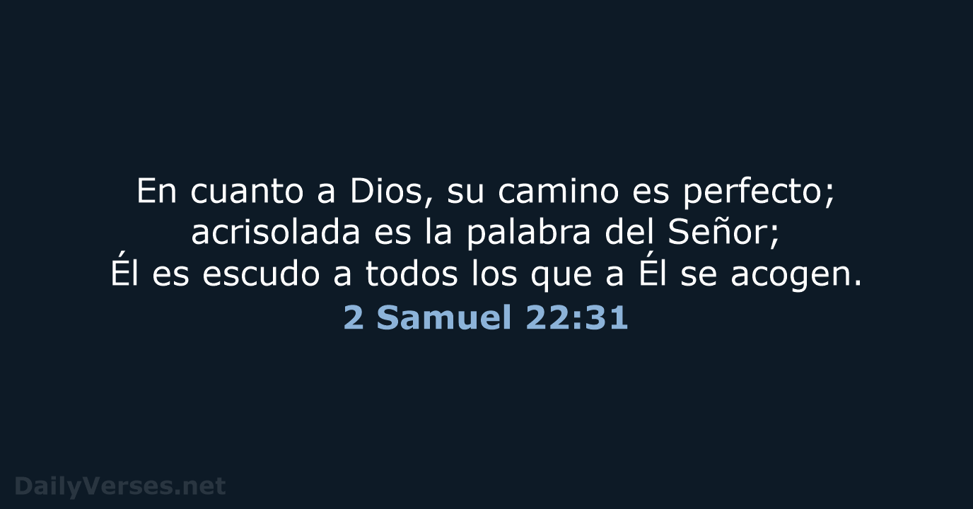 2 Samuel 22:31 - LBLA