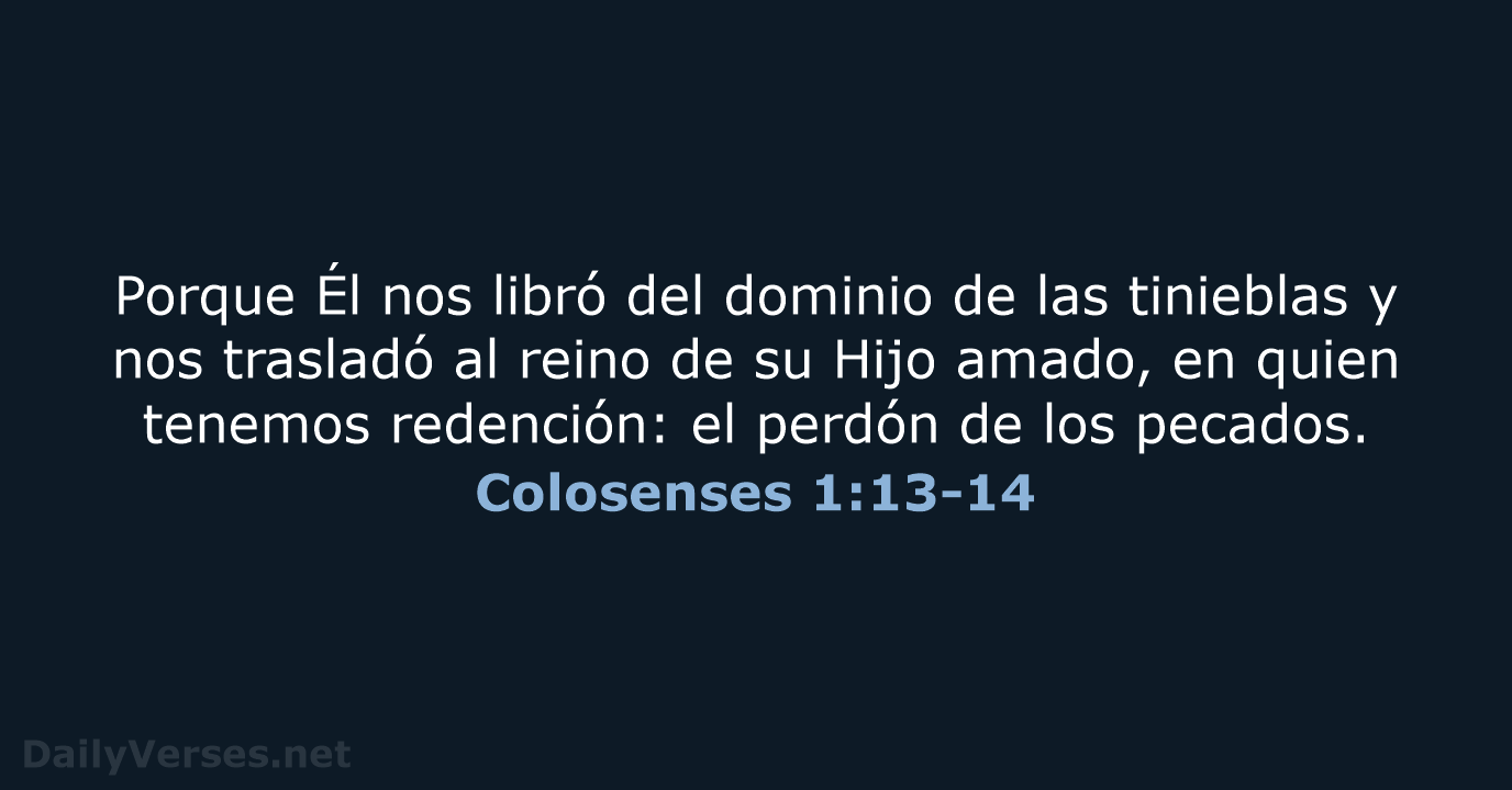 Colosenses 1:13-14 - LBLA