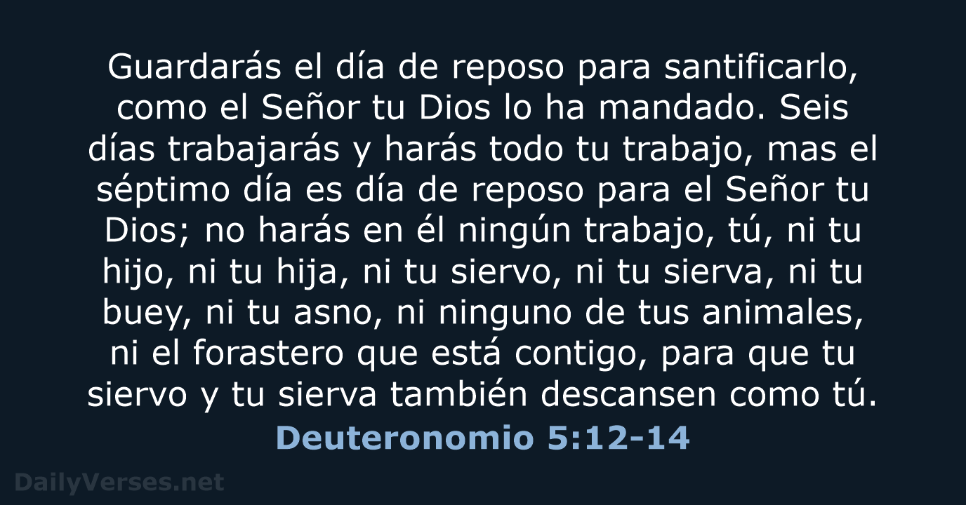 Deuteronomio 5:12-14 - LBLA