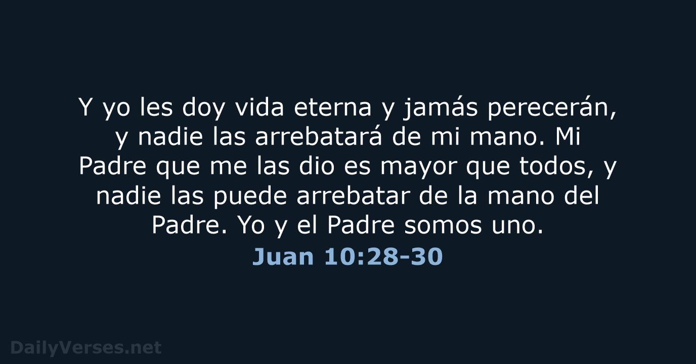 Juan 10:28-30 - LBLA