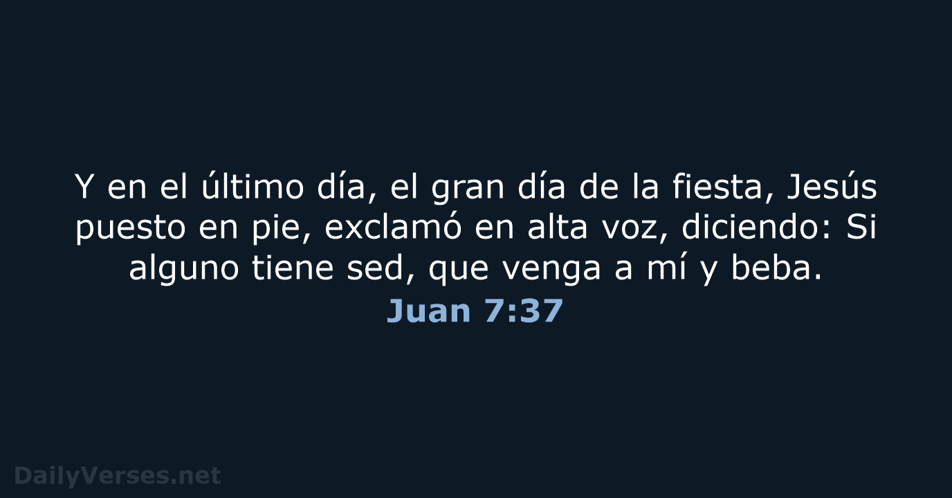 Juan 7:37 - LBLA