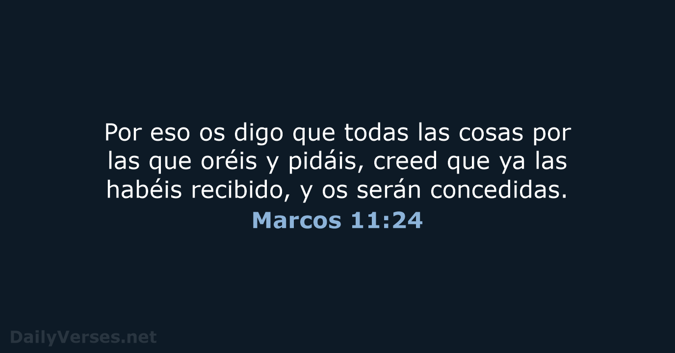 Marcos 11:24 - LBLA