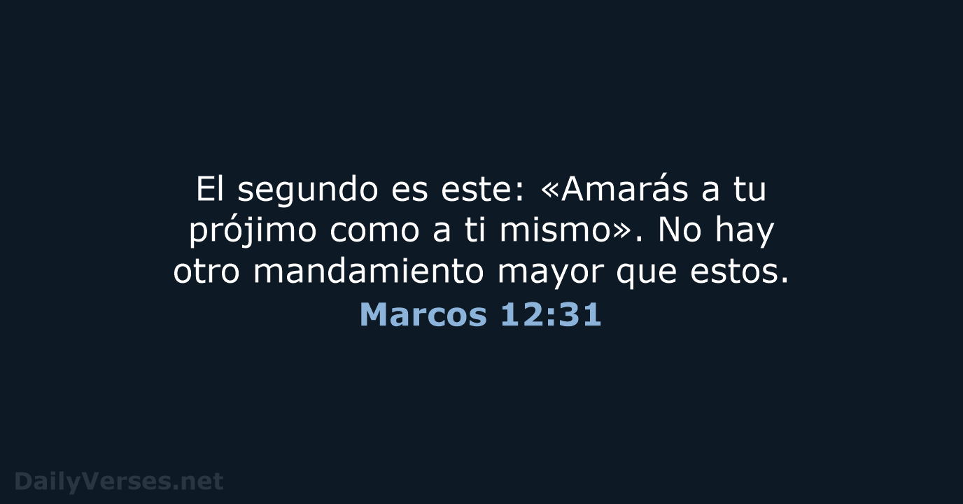 Marcos 12:31 - LBLA