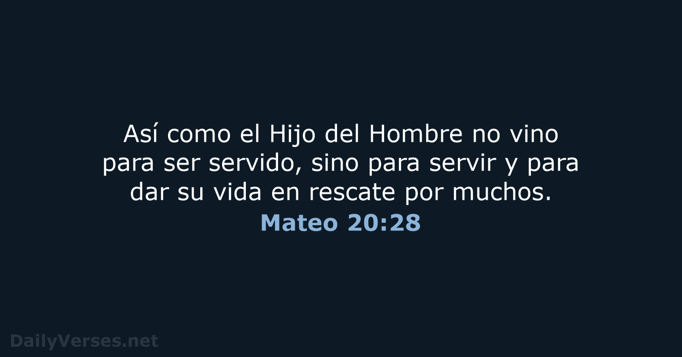 Mateo 20:28 - LBLA