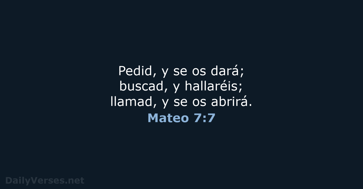 Mateo 7:7 - LBLA