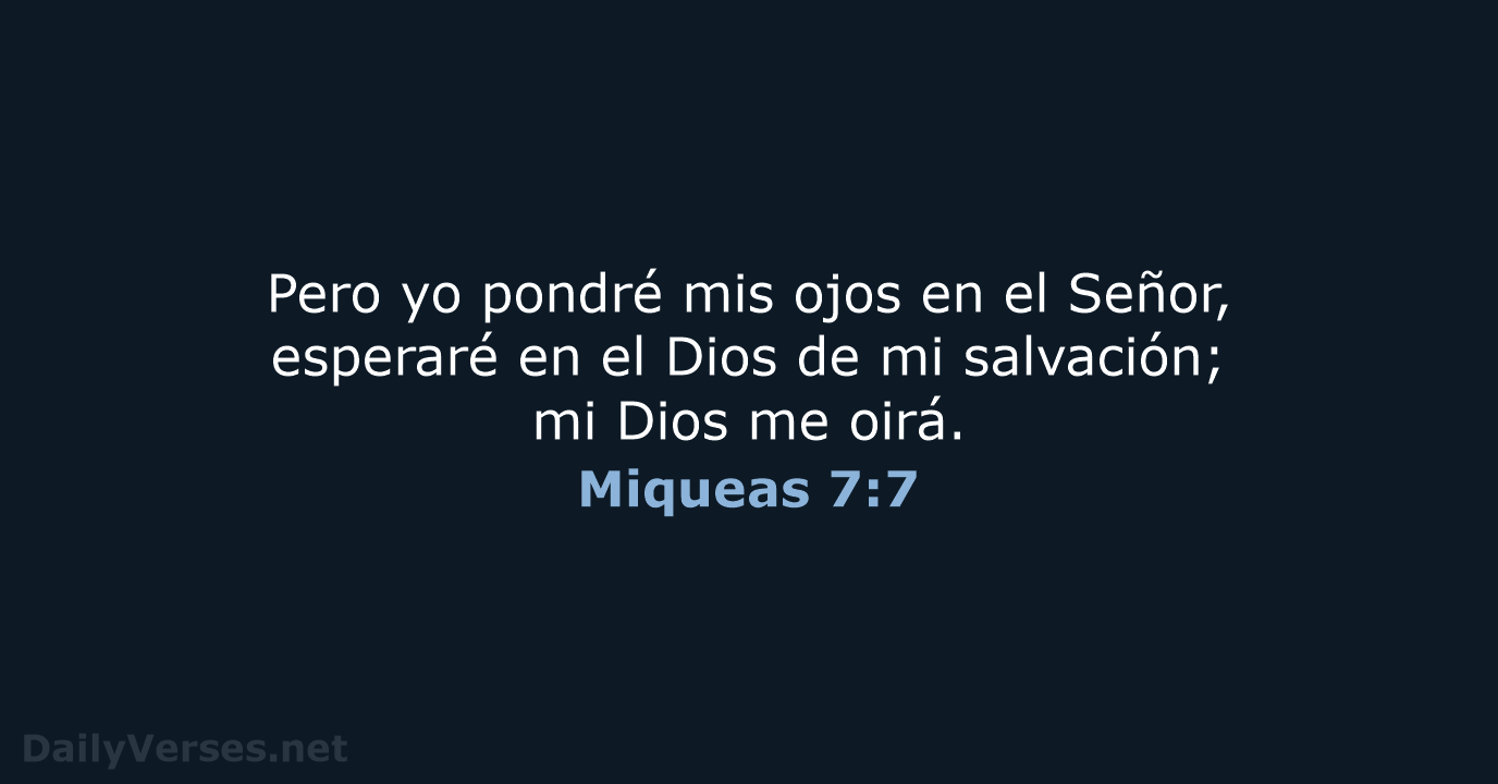 Miqueas 7:7 - LBLA