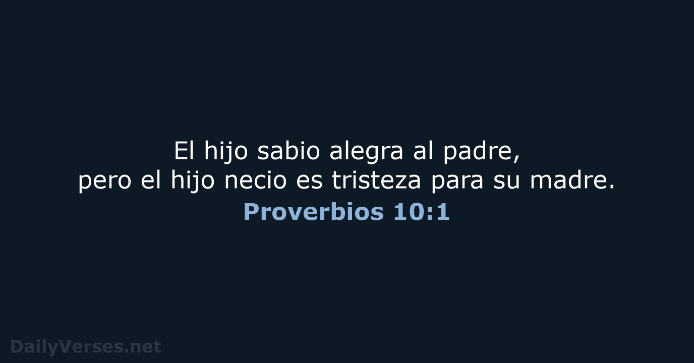 Proverbios 10:1 - LBLA