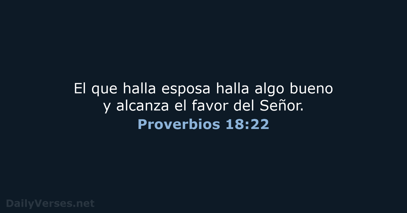 Proverbios 18:22 - LBLA