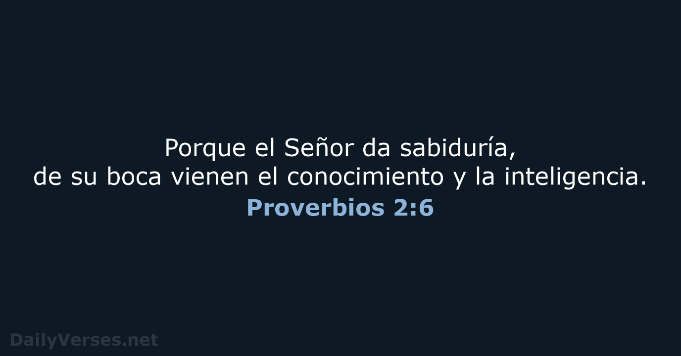 Proverbios 2:6 - LBLA