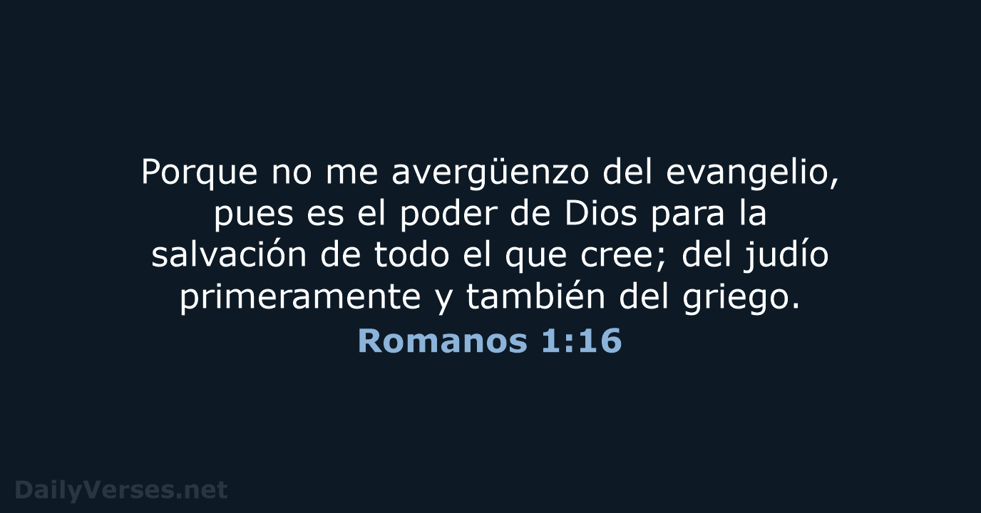 Romanos 1:16 - LBLA