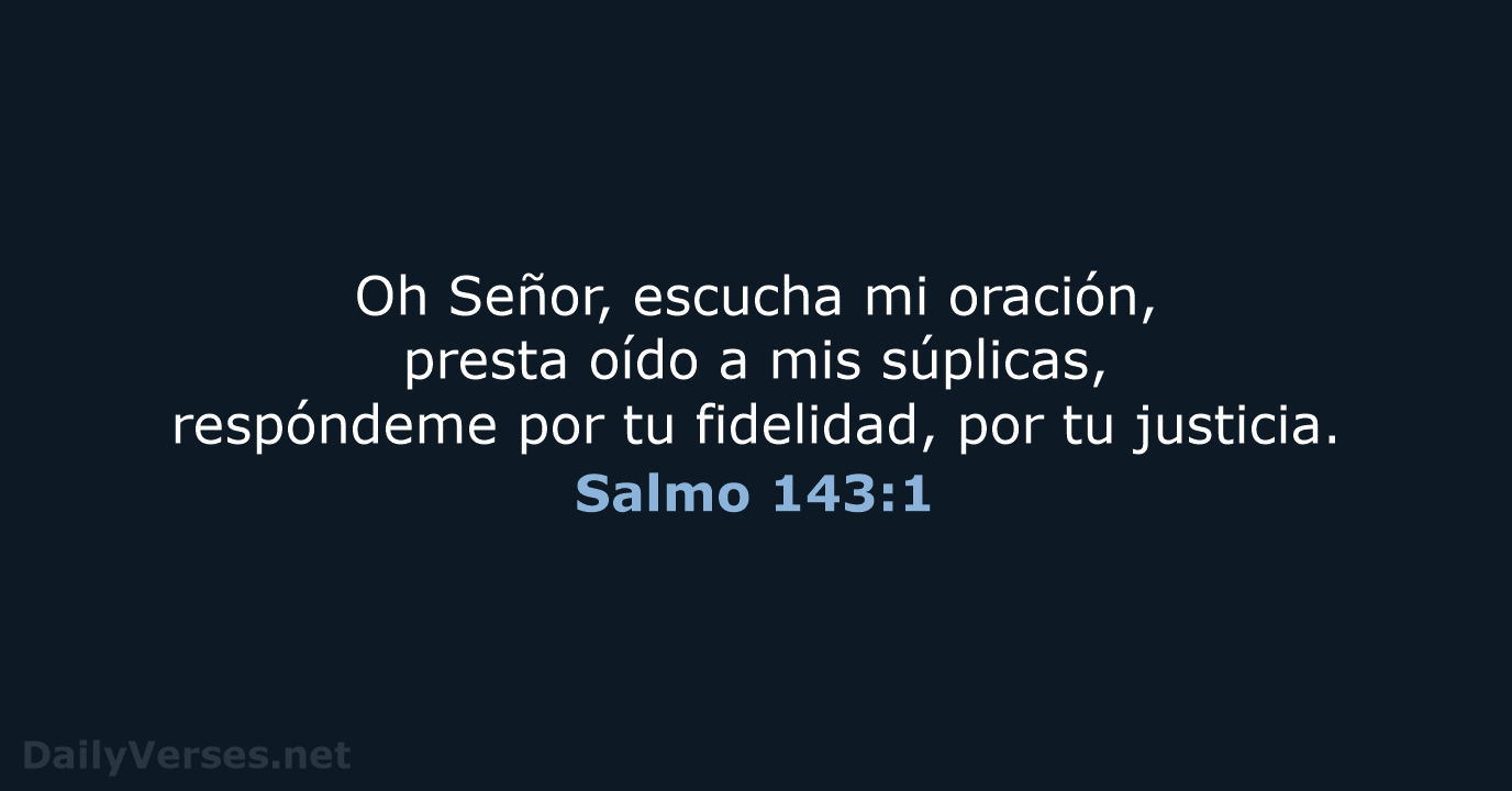 Salmo 143:1 - LBLA