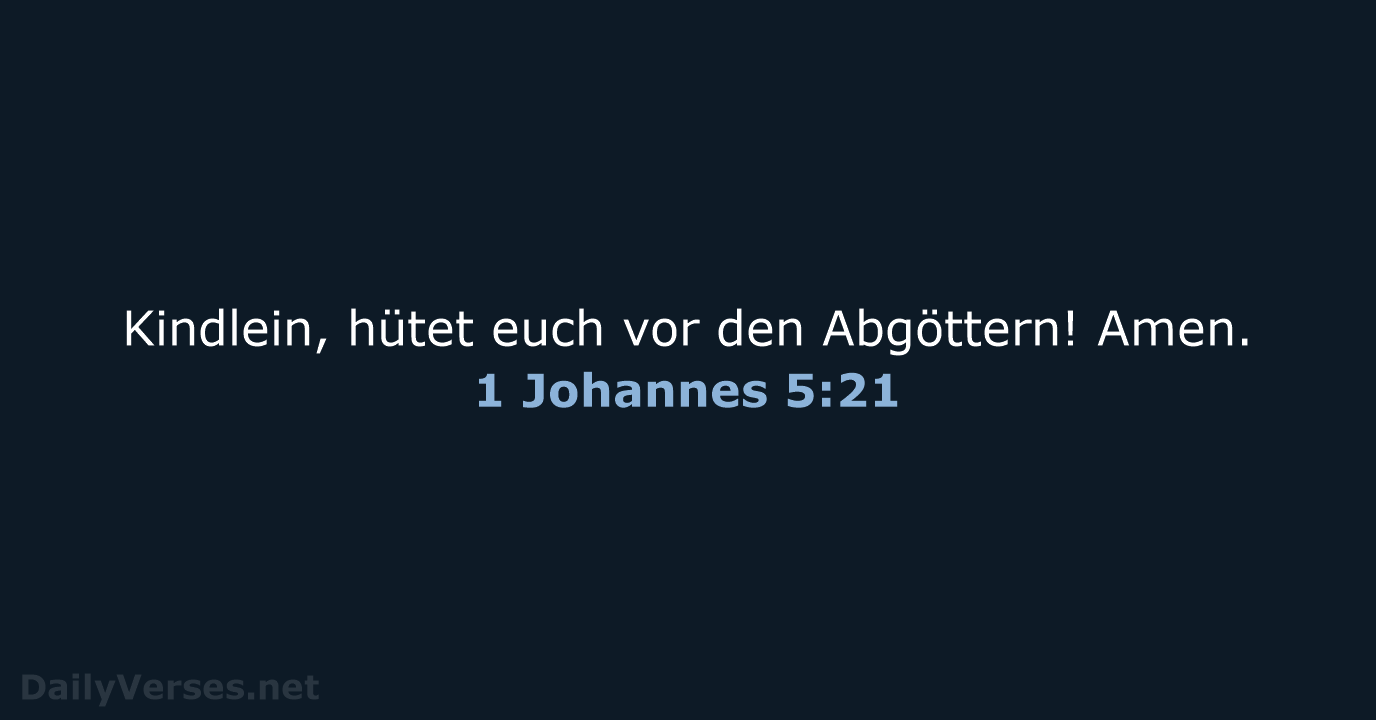 1 Johannes 5:21 - LU12