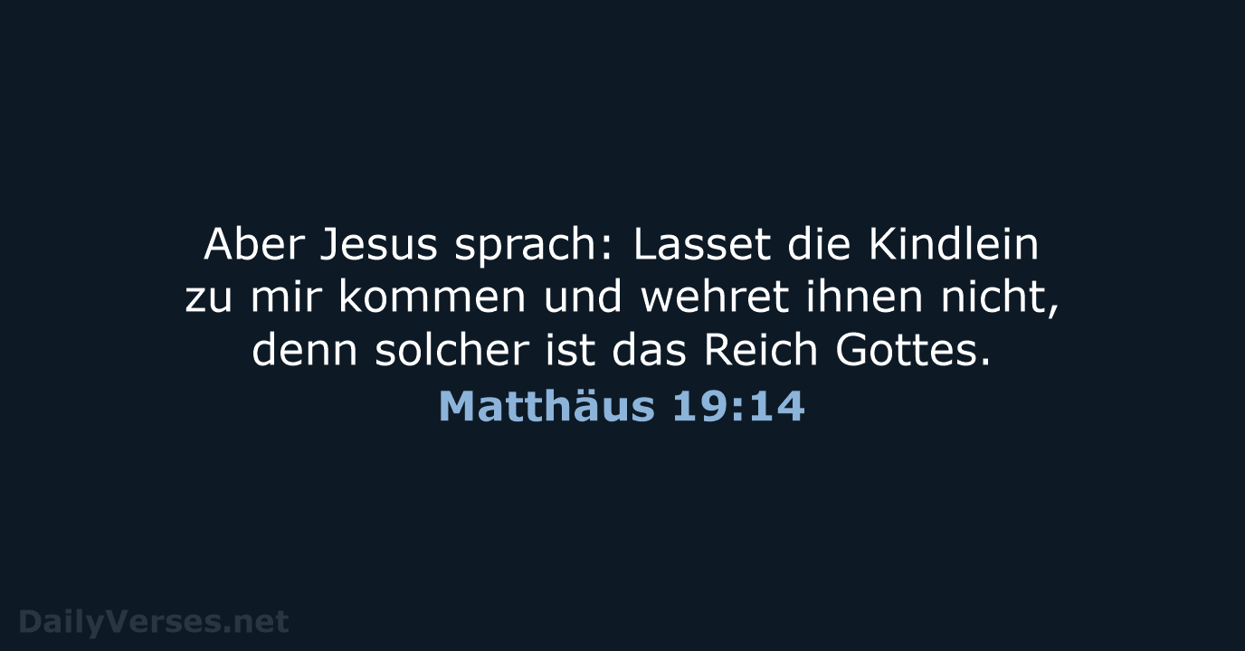 Matthäus 19:14 - LU12