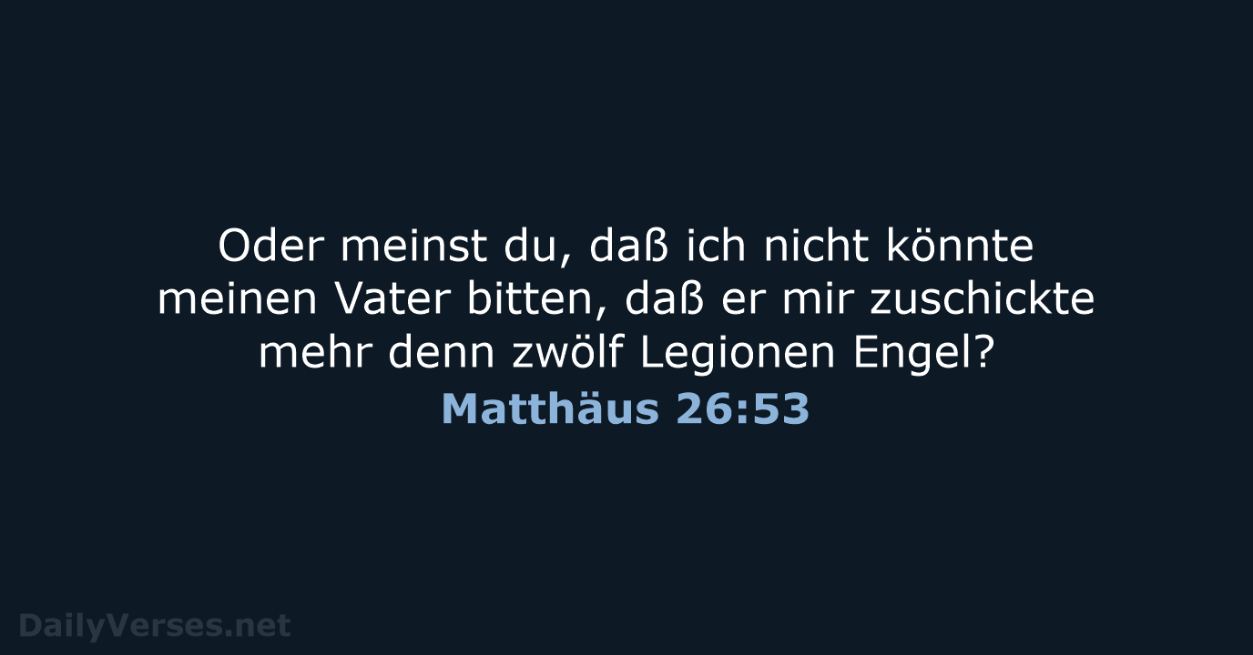 Matthäus 26:53 - LU12