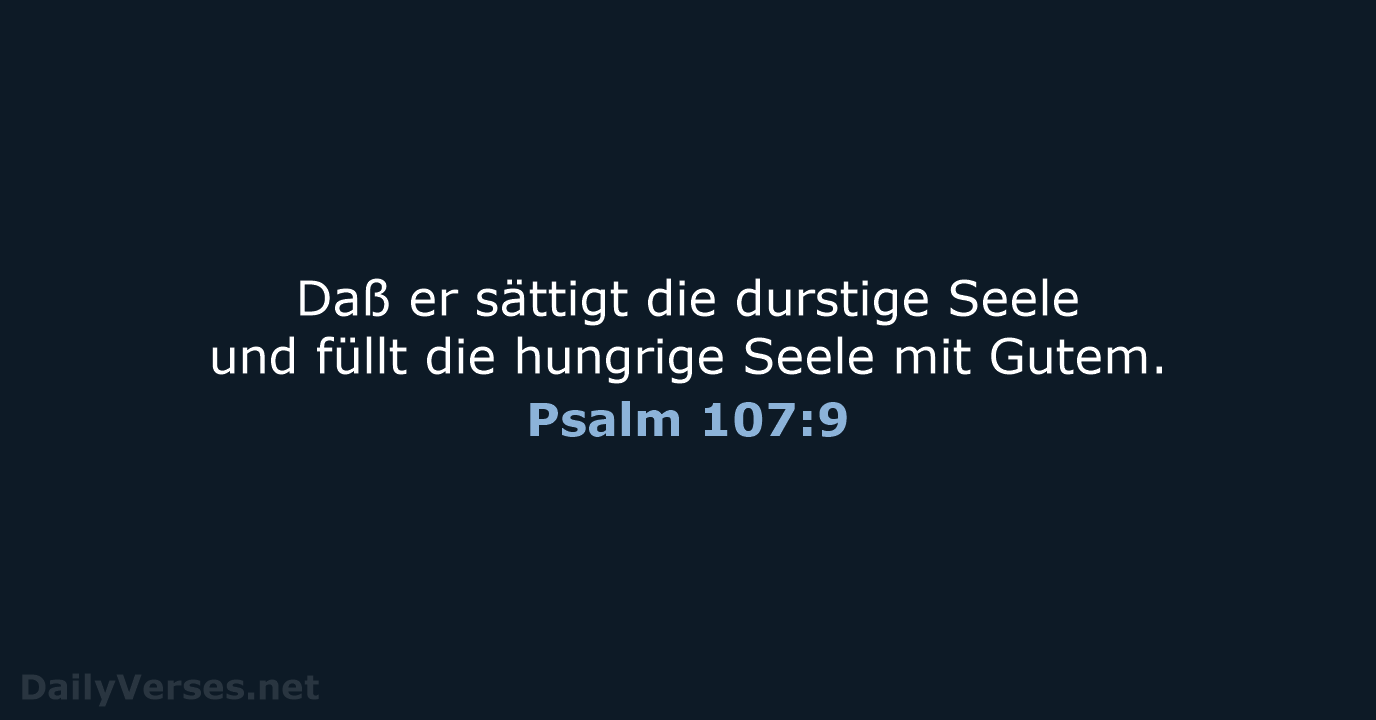 Psalm 107:9 - LU12