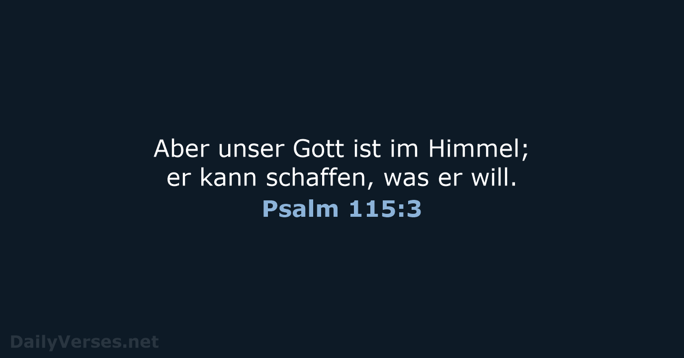 Psalm 115:3 - LU12