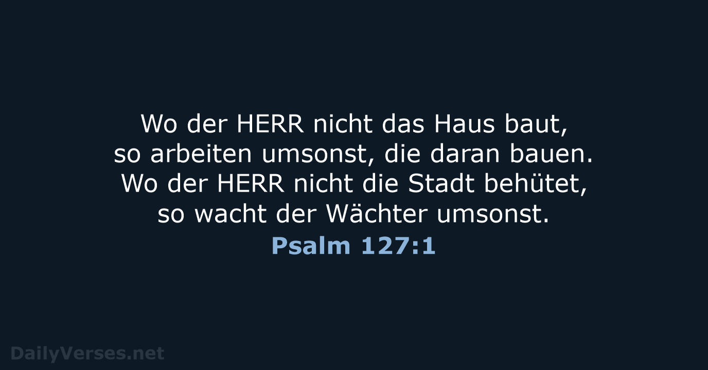 Psalm 127:1 - LU12