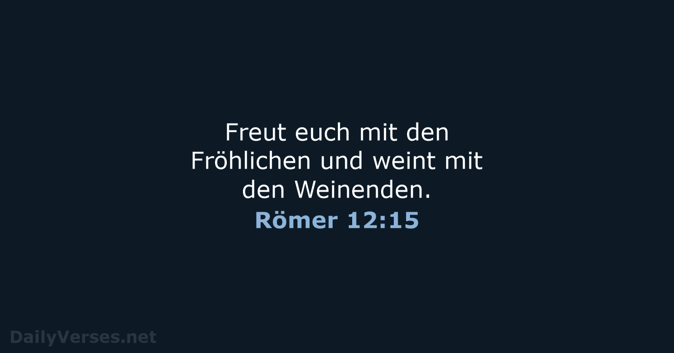Römer 12:15 - LU12