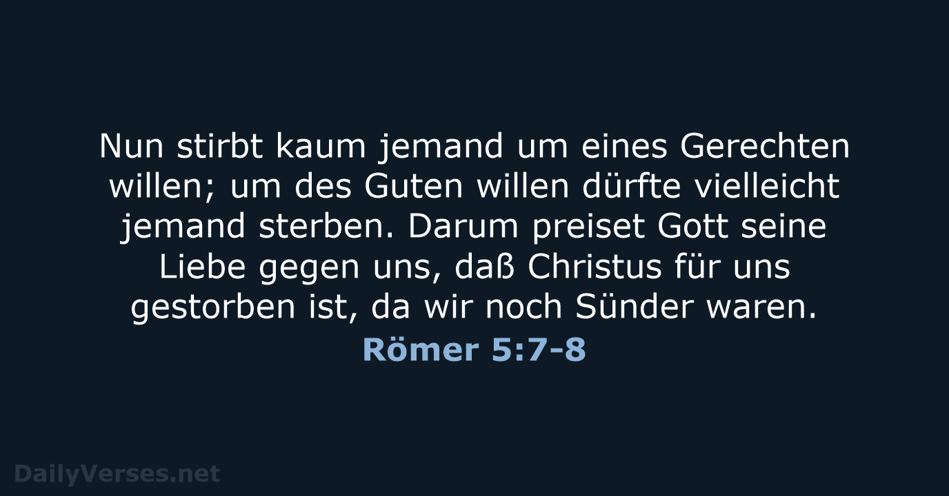 Römer 5:7-8 - LU12