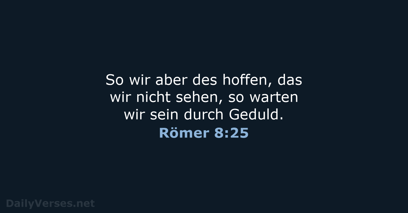 Römer 8:25 - LU12