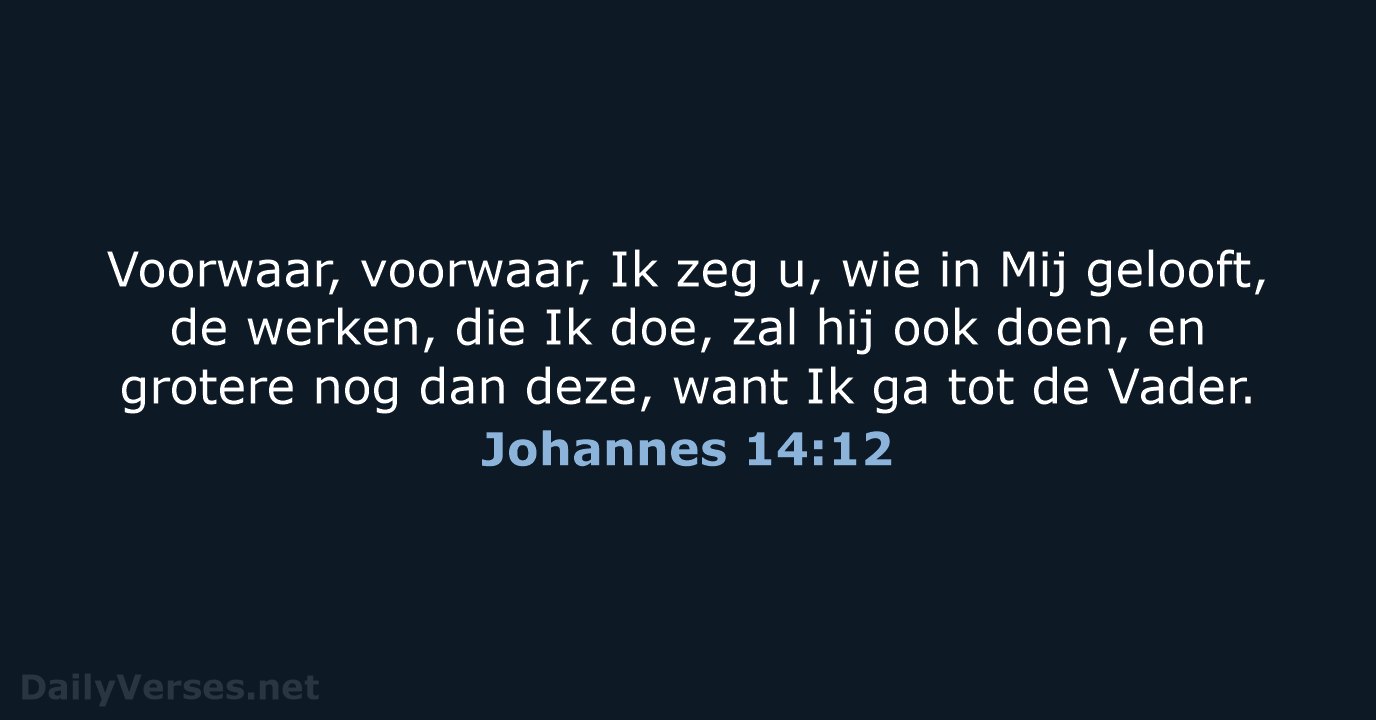 Johannes 14:12 - NBG