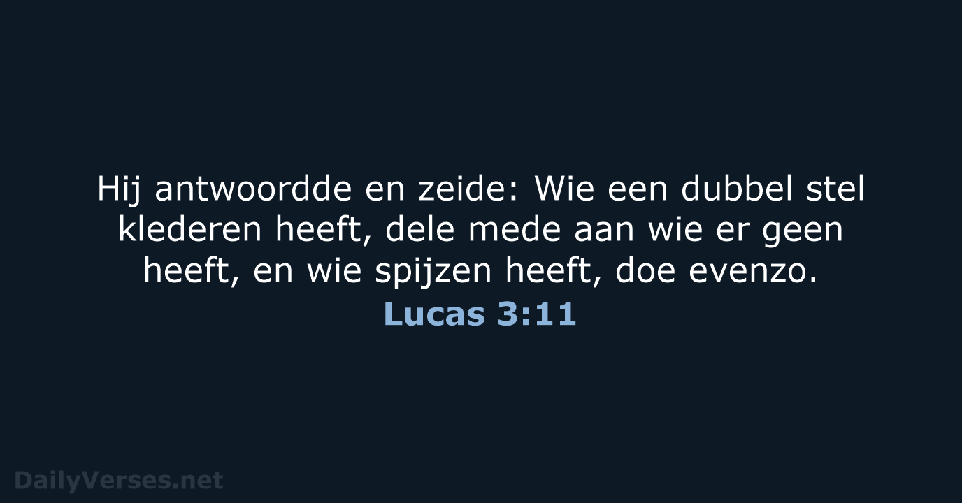 Lucas 3:11 - NBG