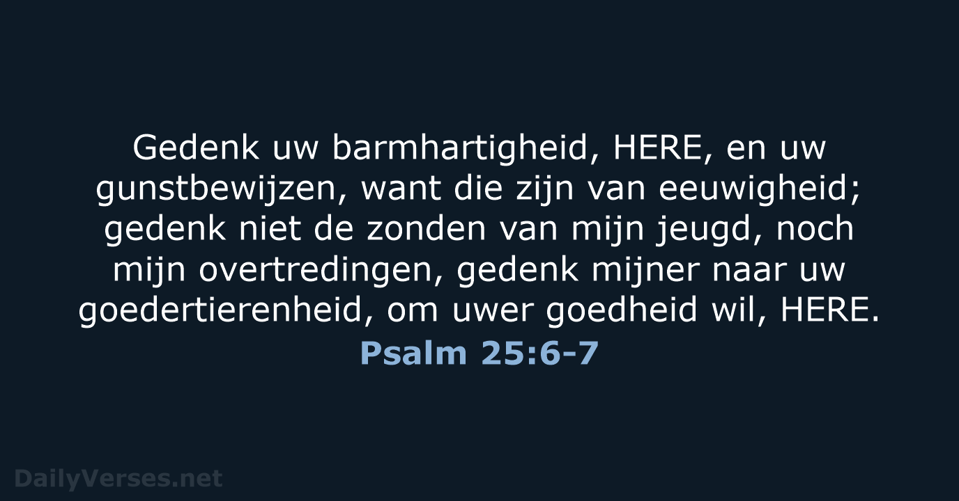 Psalm 25:6-7 - NBG