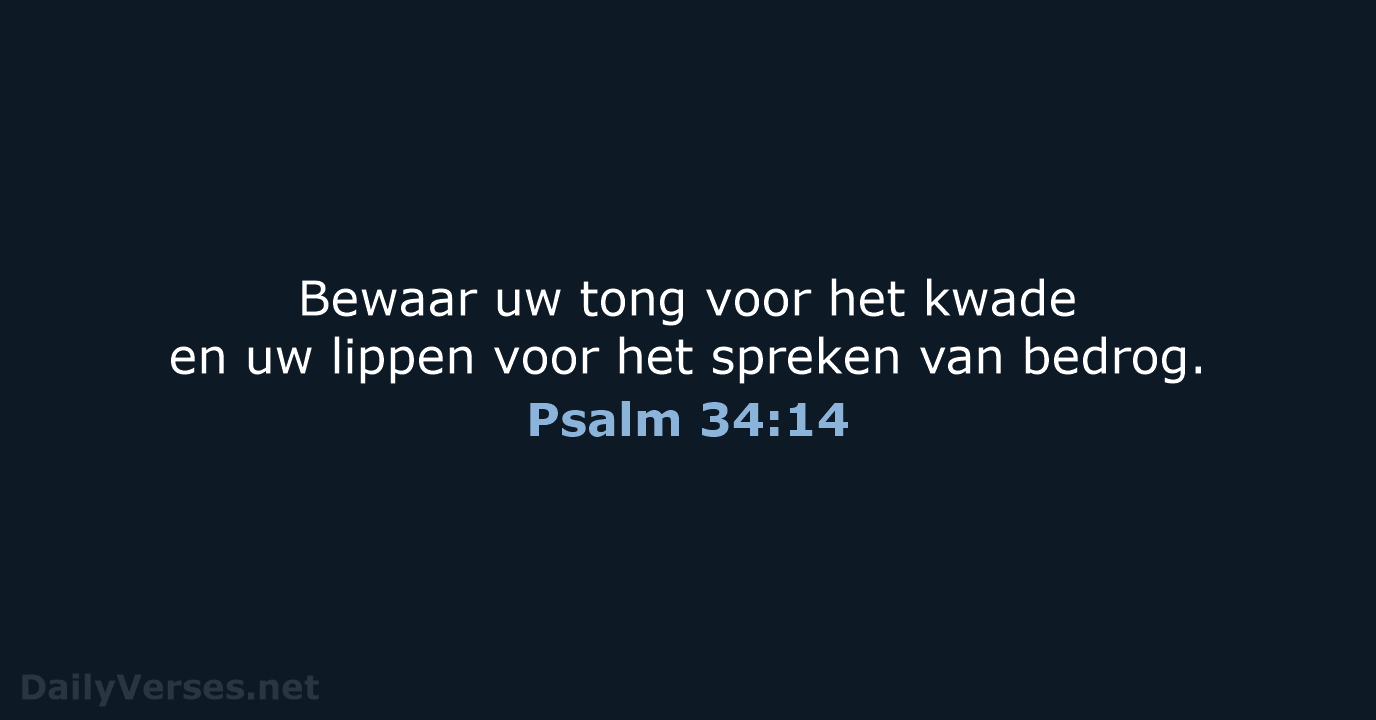 Psalm 34:14 - NBG