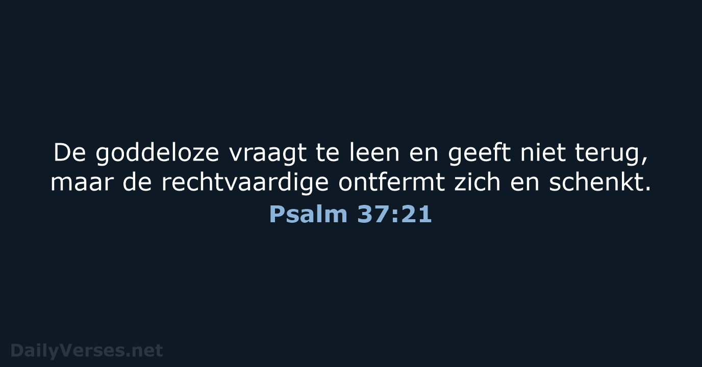 Psalm 37:21 - NBG