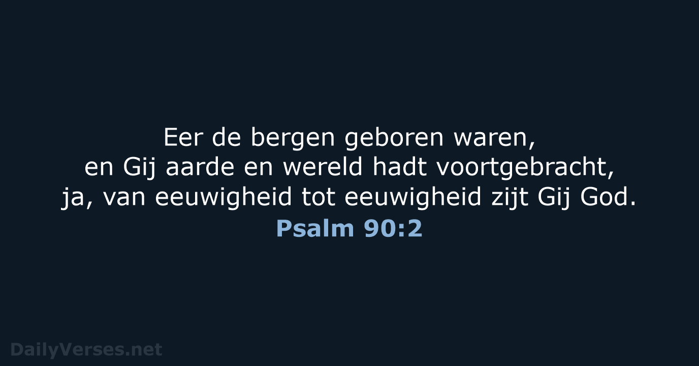 Psalm 90:2 - NBG