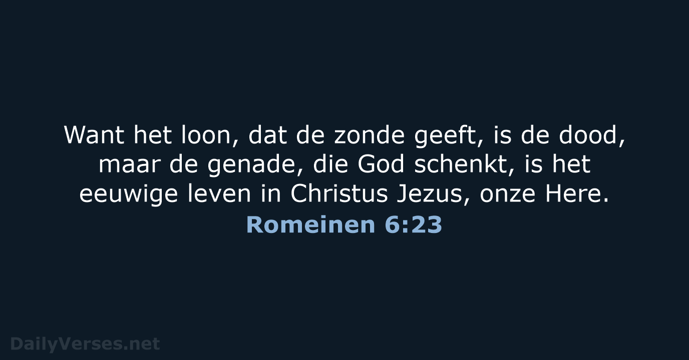 Romeinen 6:23 - NBG