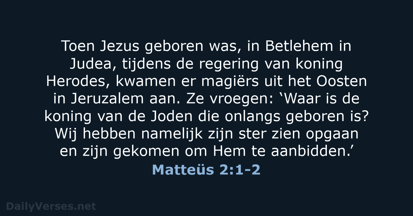 Matteüs 2:1-2 - NBV21