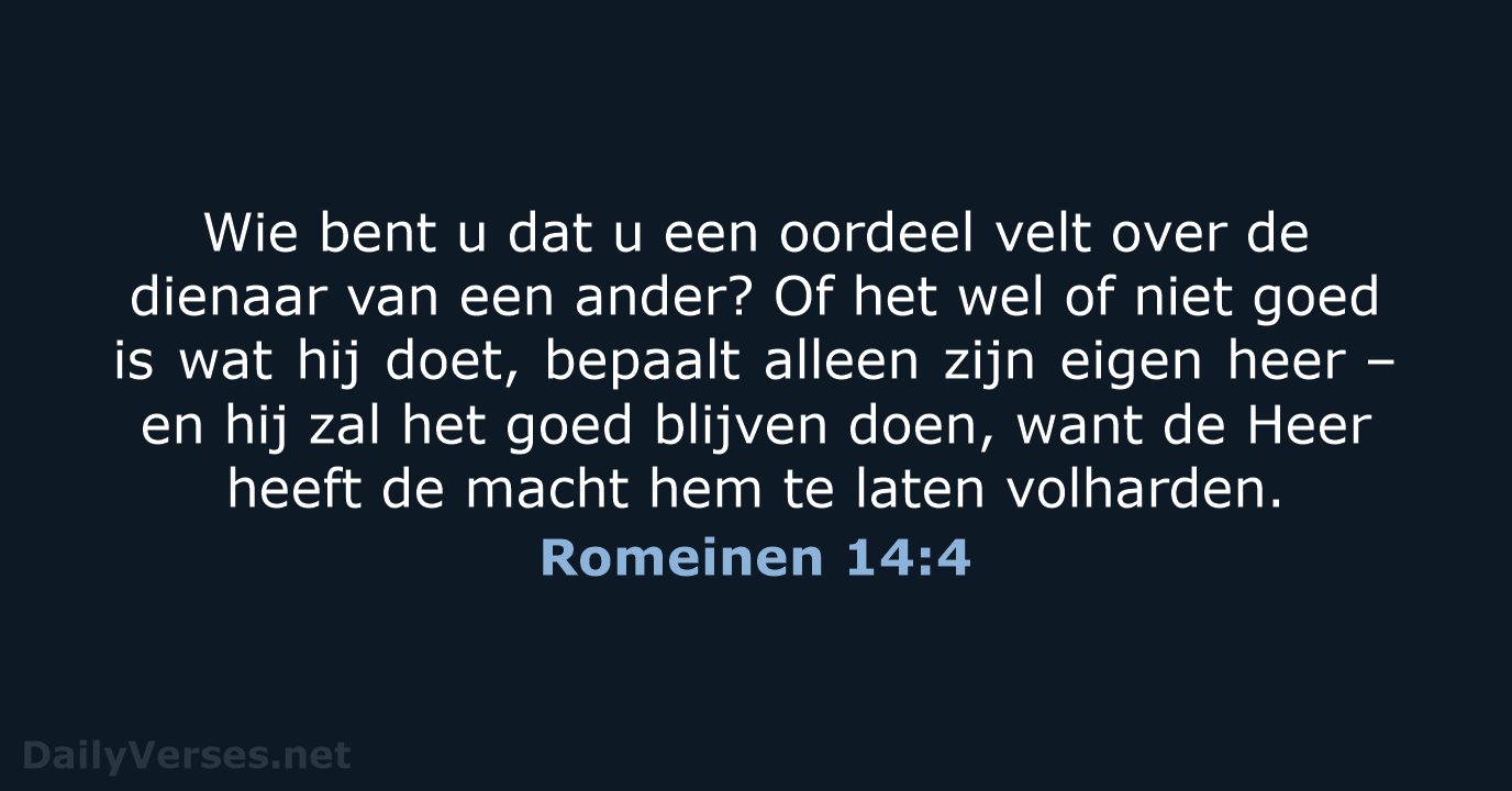 Romeinen 14:4 - NBV21