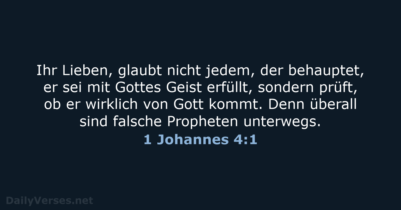1 Johannes 4:1 - NeÜ